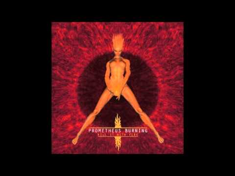 Prometheus Burning - Interruptor 