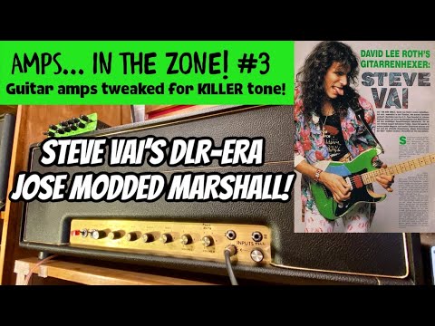STEVE VAI'S JOSE MODDED MARSHALL! AMPS IN THE ZONE #3