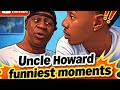 Uncle Howard And Qwan Funniest Moments