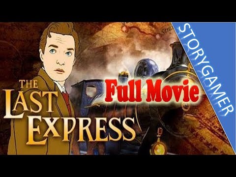 The Last Express Full Movie All Cutscenes