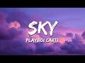 Playboi Carti Sky Lyrics
