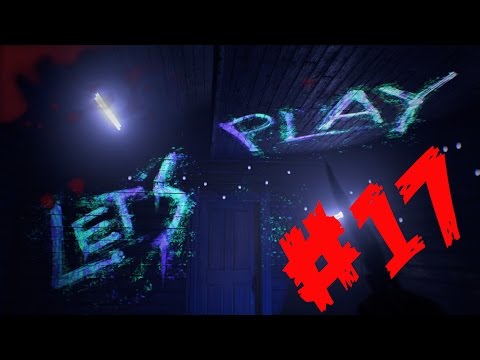 Resident Evil 7 Gameplay German Part 17 - Das Ende naht!! - Let's Play Resident Evil 7 Deutsch