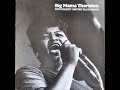 Big Mama Thornton Looking The World Over