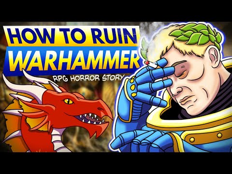 How to Ruin Warhammer 40k | (r/RPGHorrorstories)