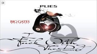 Plies - I Fuck With The DJ [FULL MIXTAPE + DOWNLOAD LINK] [2011]