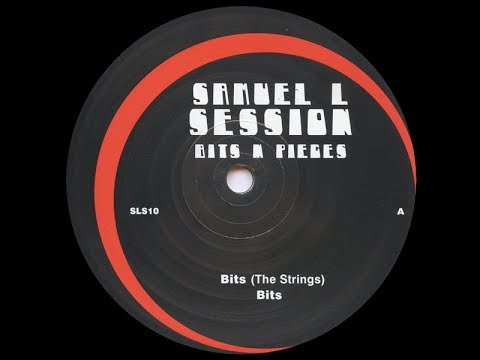 Samuel L Session - Bits ( The Strings )