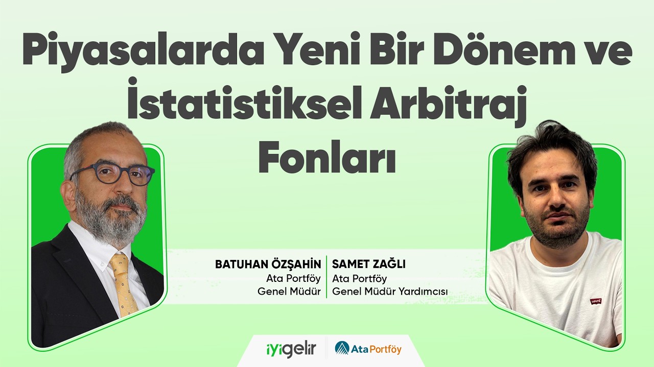 Piyasalarda Yeni Bir Dönem ve İstatistiksel Arbitraj Fonları