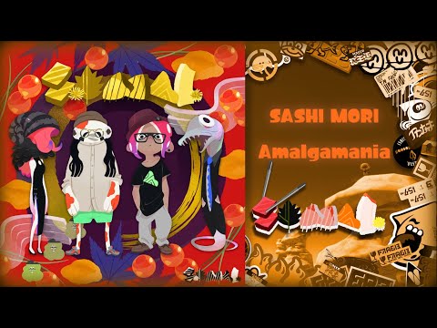 Amalgamania - SashiMori - Splatoon 3 OST [FULL VER.]