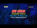 Aku Ikhlas Aftershine Ft Damara De KARAOKE KOPLO YAMAHA PSR S 775