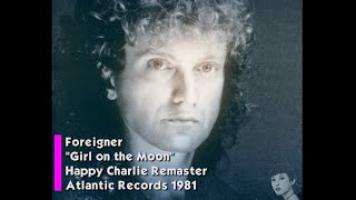 Foreigner - Girl on the Moon (Remastered Audio) UHD 4K