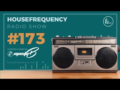 Housefrequency Radio Show #173  - Masta-B