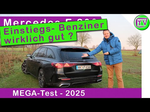 Test Mercedes E200 T-Model E-Klasse S214 150kW 204 PS, Fahrbericht, Review und Kaufberatung 2025
