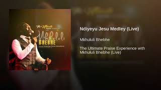 Ndiyeyu Jesu Medley (Live)