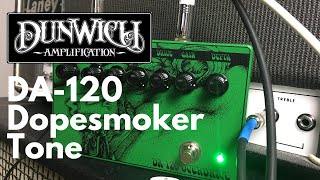 Video thumbnail for Dunwich DA-120 Overdrive Sleep Dopesmoker Tone Demo by Does It Doom?