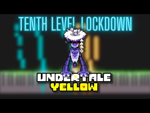 TENTH LEVEL LOCKDOWN - Undertale Yellow OST: 089 «Piano cover»