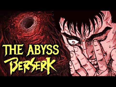 The Abyss Explored – Berserk’s Hell That Is An Endless Swirl of Tortured Souls & Source of Demonkind