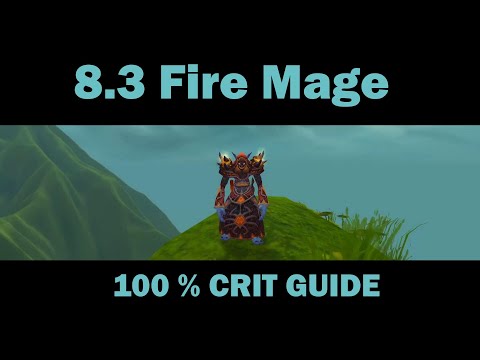 8.3 Crazy Mage Builds: 100% CRIT Fire Mage!!!!! (with calculator for build!)