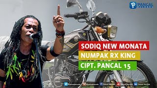 Download lagu Sodiq New Monata Numpak RX King mp3 Download lagu Sodiq New Monata Numpak RX King mp3