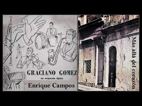 Enrique Campos, Orquesta de Graciano Gómez  /  Más allá del corazón