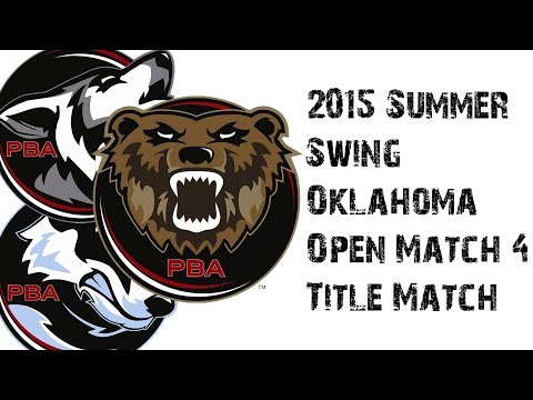 2015 PBA Summer Swing Oklahoma Open Match 4 Title Match