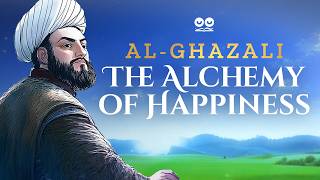 The Alchemy of Happiness by Al-Ghazali | Audiobook with Text