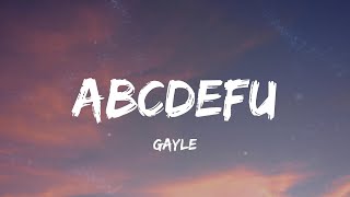 GAYLE - abcdefu (Lyrics)