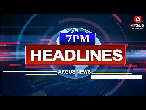 Headlines 7PM | 07 May 2025 | Argus News