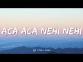 DADIDO Aca Aca Nehi Nehi Lyrics