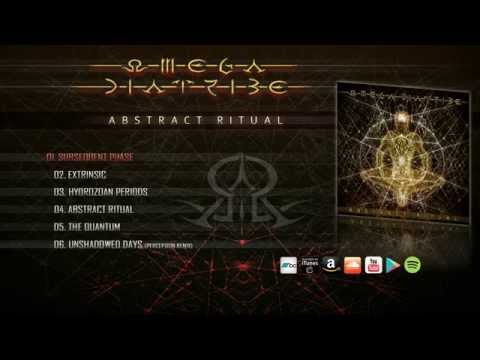 OMEGA DIATRIBE - Abstract Ritual (2015) [FULL ALBUM]