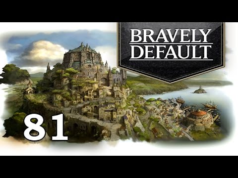 Bravely Default - Blind - Part 81 - The Shipping is Strong With This One