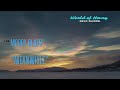 "The Moody Blues"-  "Meanwhile "A Classic Moody Blues Love Song"