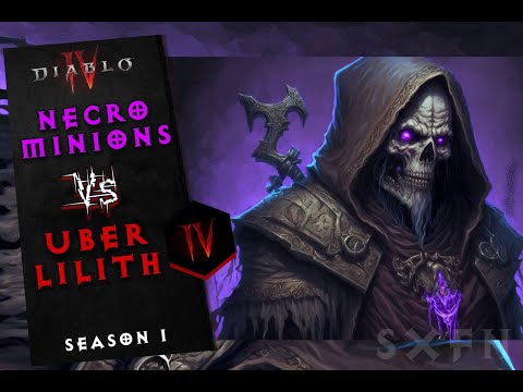 Diablo 4 Season - Necromancer Minions vs Uber Lilith