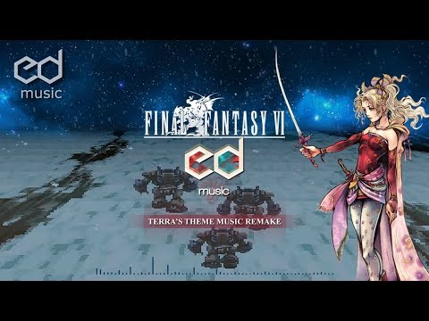 FF6 Terra's Theme Music Remake