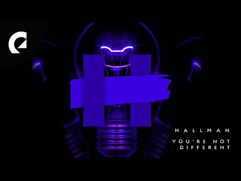 Hallman - You're Not Different