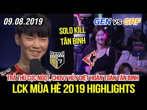 [LCK 2019] GRF vs GEN Game 3 Highlights | Chovy lên đồng hủy diệt tân binh, màn trả thù ngọt ngào