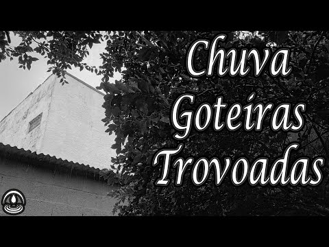 Barulho de CHUVA com TROVOADAS e GOTEIRAS para Dormir e Relaxar