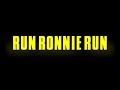 Run Ronnie Run Trailer 2002