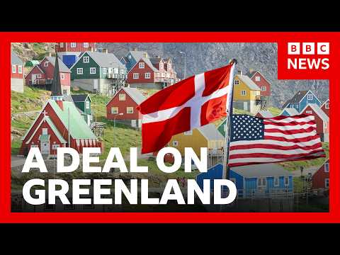 グリーンランドに関する米国とデンマークの合意 | BBC News (US and Denmark reach deal over Greenland | BBC News)