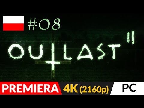 OUTLAST 2 PL ☠️ odc.8 (#8) ☠️ W drodze do Wieliczki | Gameplay 4K + PULS