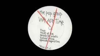 The Pop Group - Genius or Lunatic