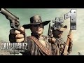 Call Of Juarez: Bound In Blood Acto 1: Somos Familia Ca