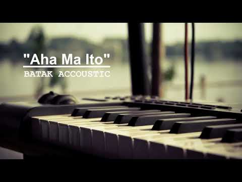 AHA MA ITO-Akustik Cover||Batak