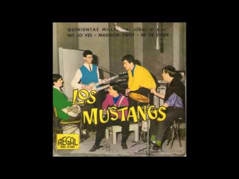 LOS MUSTANG    -  (9 canciones de los 60's en español)