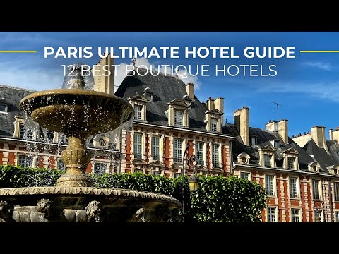 Handpicked: A Guide to the 12 BEST Paris Boutique Hotels