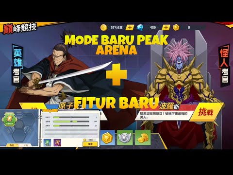 FITUR BARU & MODE BARU PEAK ARENA || One Punch Man The Strongest