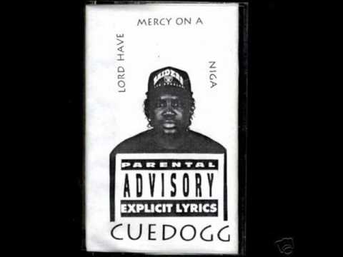 Cue Dogg - Lord Have Mercy On A Ni**a 1995 Tennessee
