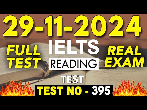 IELTS Reading Test 2024 with Answers | 29.11.2024 | Test No - 396