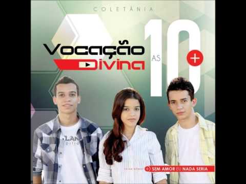 Rompendo As Barreiras - Vocação Divina