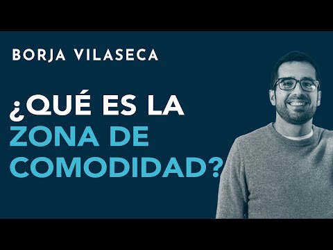 ¿Qué es la zona de comodidad?