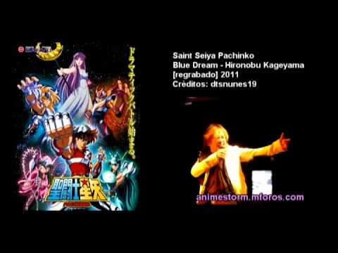 [Saint Seiya Pachinko] Blue Dream by Hironobu Kageyama